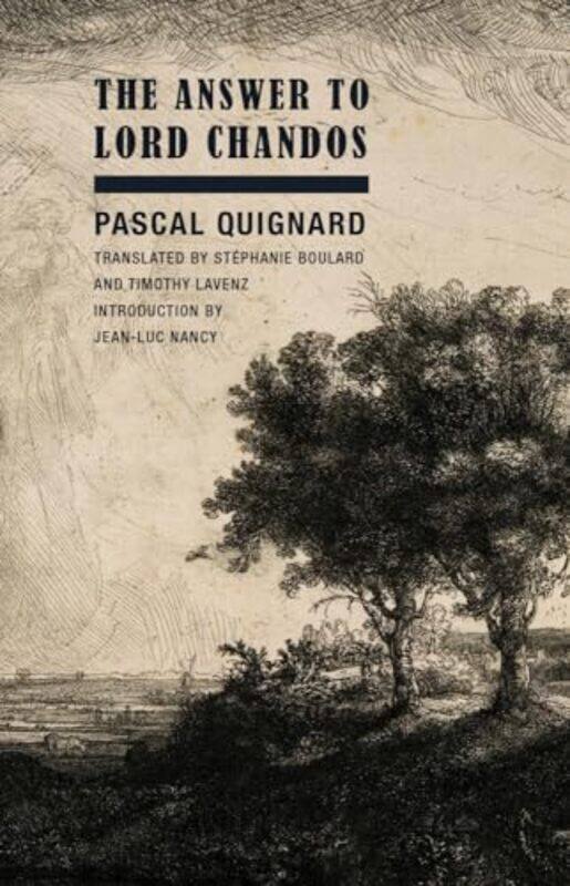 

Answer To Lord Chandos By Quignard Pascal - Paperback