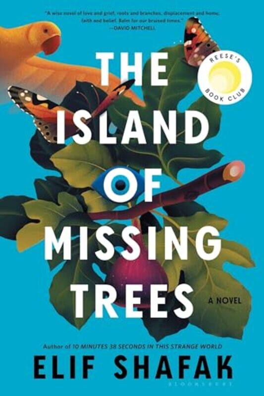 

The Island Of Missing Trees By Shafak, Elif -Paperback