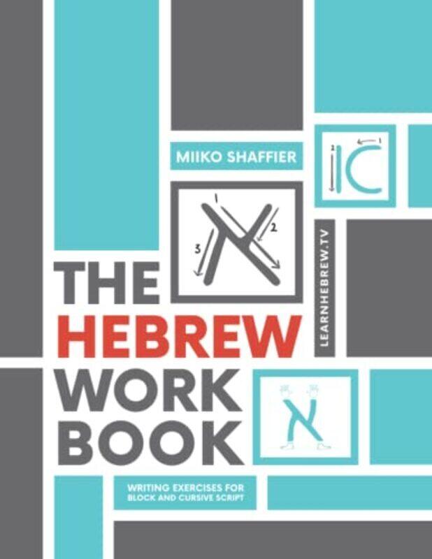 

The Hebrew Workbook: Writing Exercises for Block and Cursive Script: Writing Exercises for , Paperback by Shaffier, Miiko - Parker, Ken