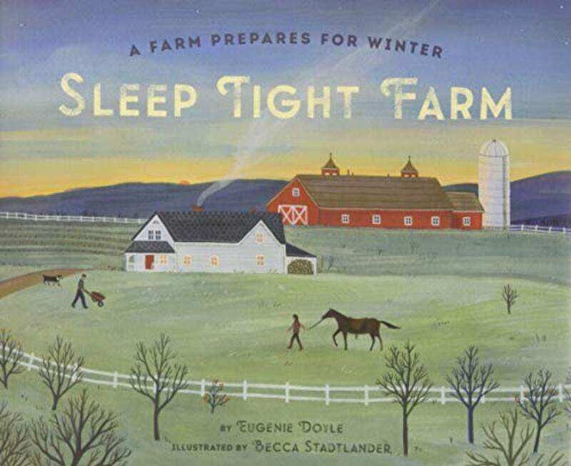 

Sleep Tight Farm By Eugenie Doyle, Becca Stadtlander - Hardcover