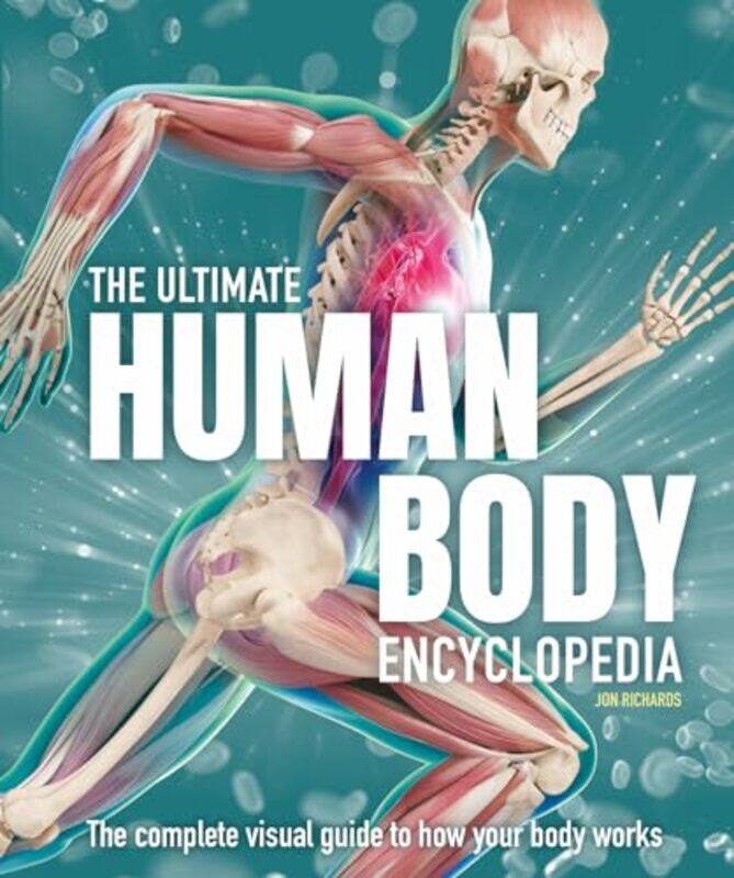 

The Ultimate Human Body Encyclopedia by Jon Richards-Hardcover