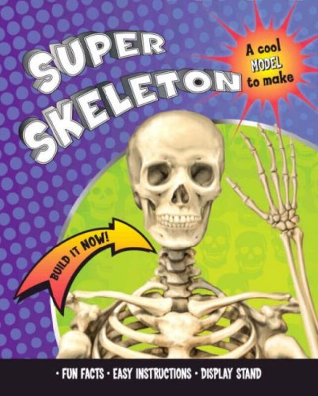Build It Now Super Skeleton, Paperback, By: Parragon Books