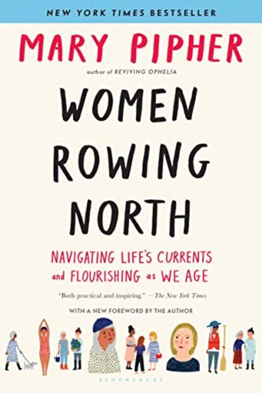 

Women Rowing North by Mary Pipher-Paperback