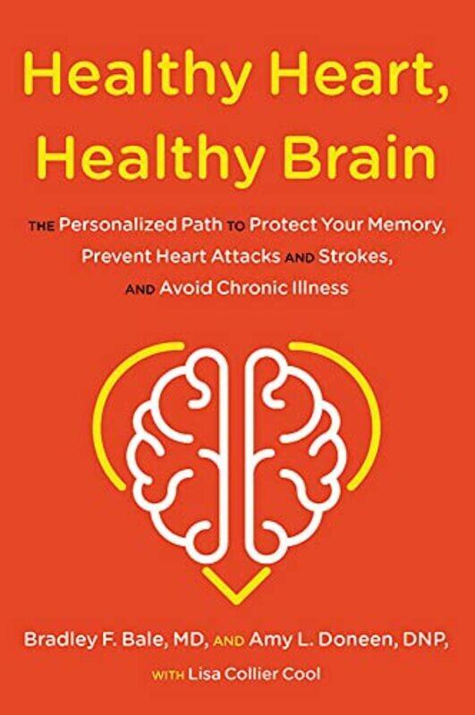 

Healthy Heart, Healthy Brain , Hardcover by Amy Doneen