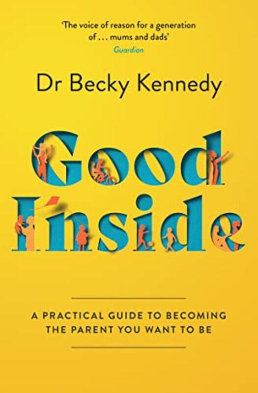

Good Inside by Dr Becky Kennedy-Paperback