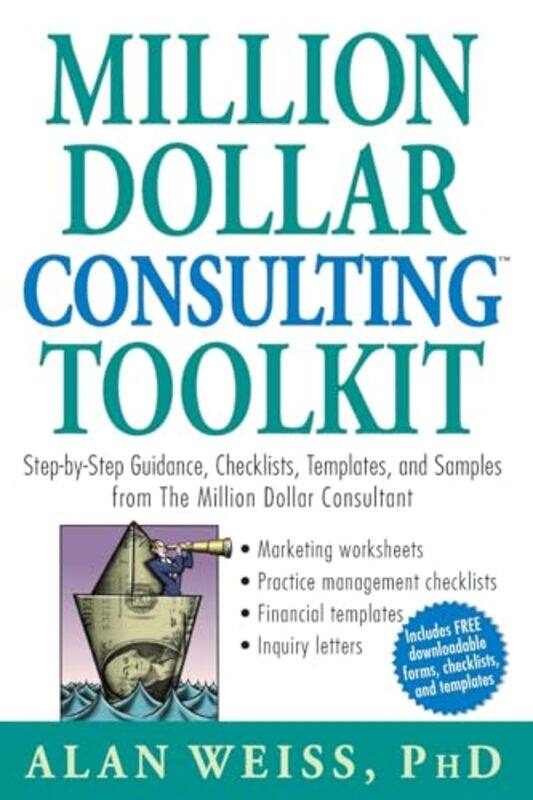 

Million Dollar Consulting Toolkit by Alan Summit Consulting Group, Inc Weiss-Paperback