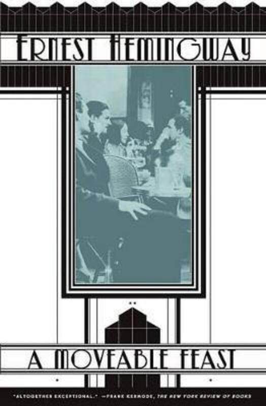 

^(C) A Moveable Feast.paperback,By :Ernest Hemingway