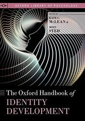 The Oxford Handbook Of Identity Development By Mclean, Kate C. (Associate Professor, Associate Professor, Western Washington University) - Syed, Mo Paperback