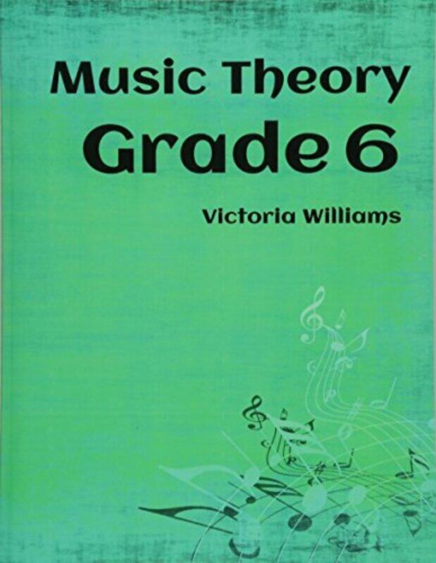 

Grade Six Music Theory: For Abrsm Candidates , Paperback by Williams, Victoria