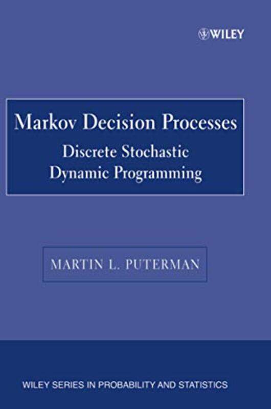 

Markov Decision Processes by Sandy Silverthorne-Paperback