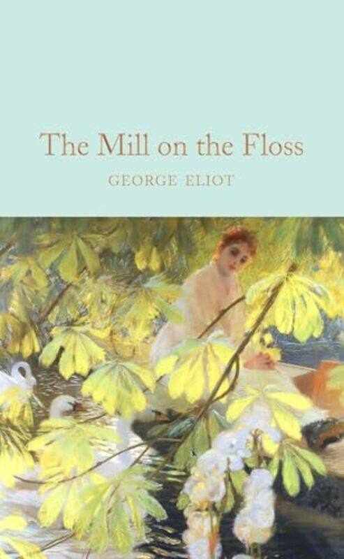 

The Mill on the Floss by George Eliot-Hardcover