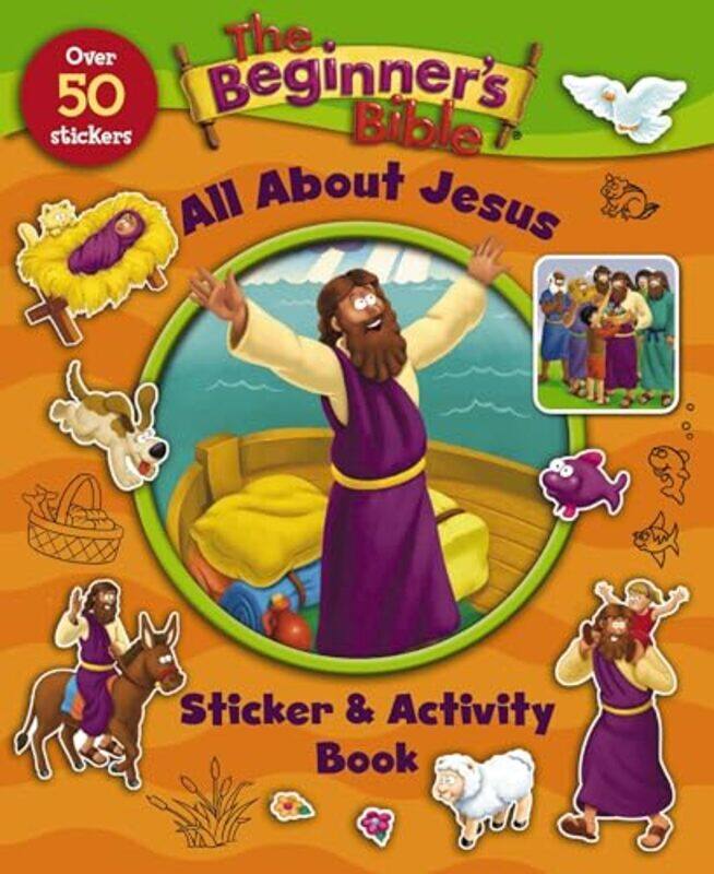 

The Beginners Bible All About Jesus Sticker and Activity Book by The Beginners BibleKelly Pulley-Paperback