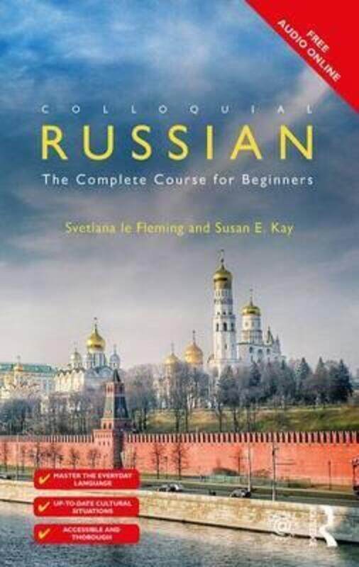 

Colloquial Russian: The Complete Course For Beginners, Paperback Book, By: Svetlana le Fleming