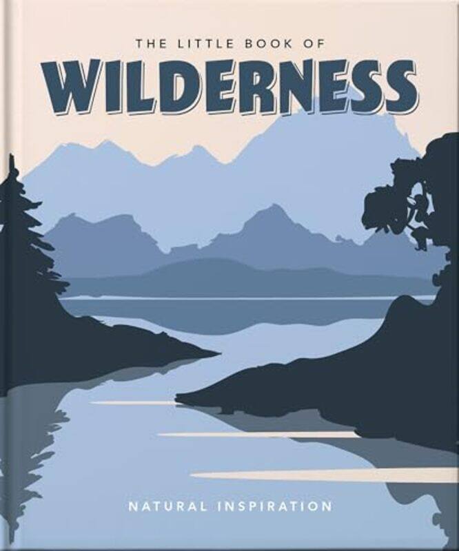 

The Little Book of Wilderness by Bob Jeffrey-Hardcover