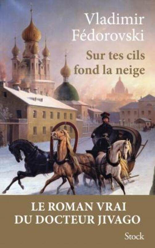 

SUR TES CILS FOND LA NEIGE.paperback,By :FEDOROVSKI VLADIMIR