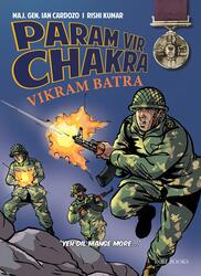 Param Vir Chakra: Vikram Batra, Paperback Book, By: Maj. Gen Ian Cardozo, Rishi Kumar