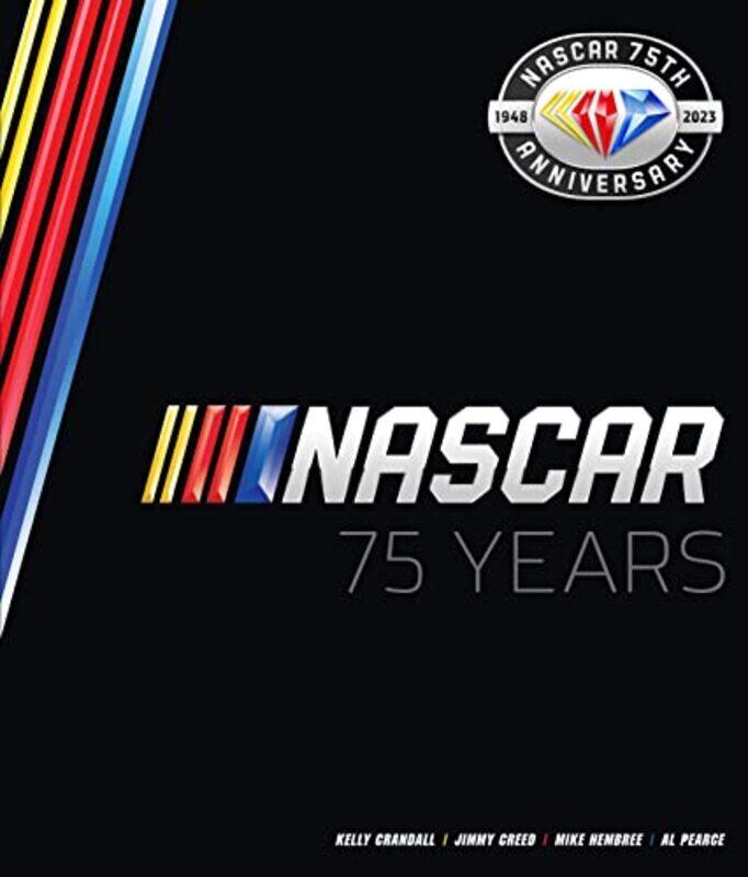 

Nascar 75 Years By Hembree Mike - Hardcover