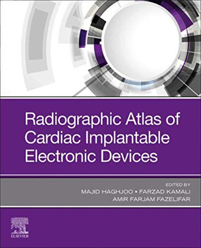 

Radiographic Atlas of Cardiac Implantable Electronic Devices by Judy Hornigold-Paperback