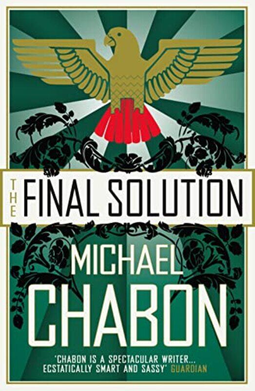 

The Final Solution by Michael Chabon-Paperback