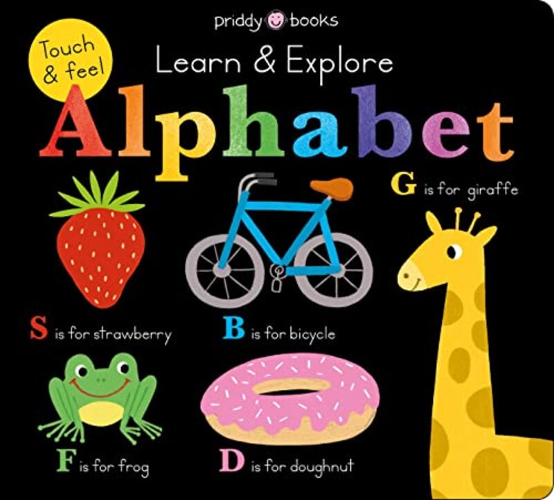 

Learn And Explore Touch And Feel Alphabet By Priddy Roger - Hardcover