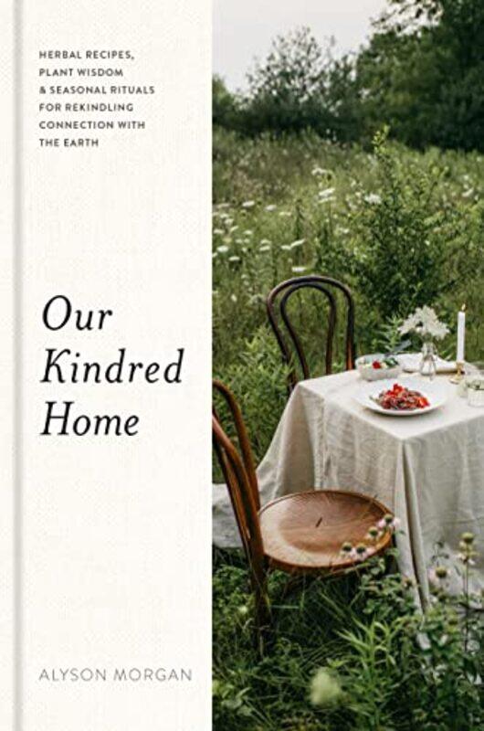 

Our Kindred Home , Hardcover by Alyson Morgan