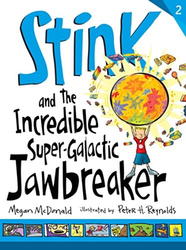 

Stink and the Incredible Super-Galactic Jawbreaker , Hardcover by McDonald, Megan - Reynolds, Peter H.