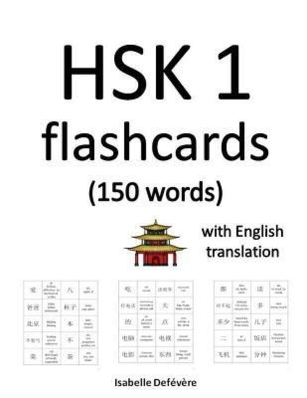 

HSK 1 flashcards (150 words) with English translation,Paperback, By:Isabelle Defevere