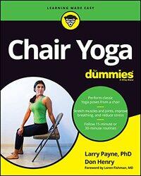 Chair Yoga For Dummies by Christie HainsbyMake Believe IdeasJayne Schofield-Paperback