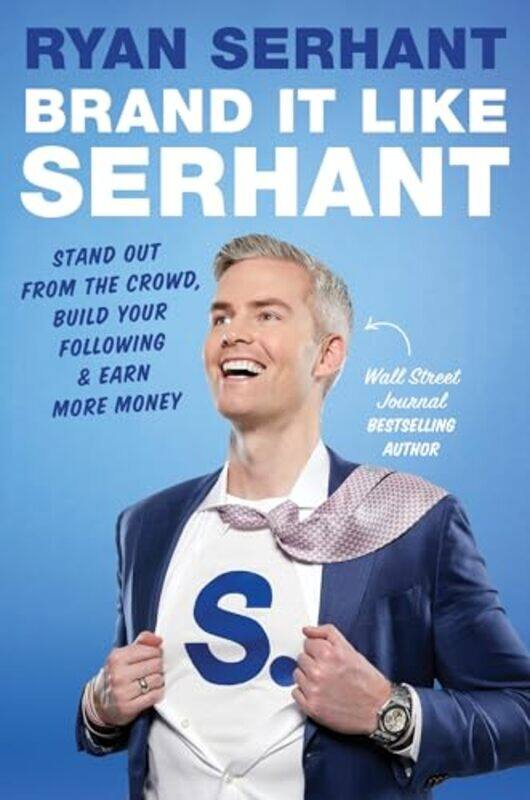 

Brand it Like Serhant by Ryan Serhant-Paperback