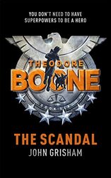 Theodore Boone The Scandal by John Grisham-Paperback