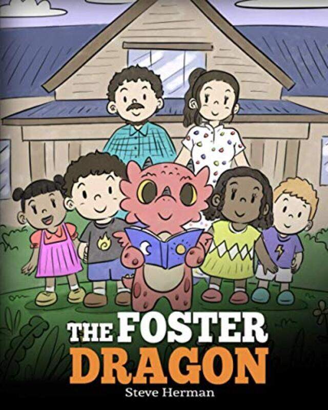 

The Foster Dragon A Story About Foster Care By Herman, Steve - Paperback