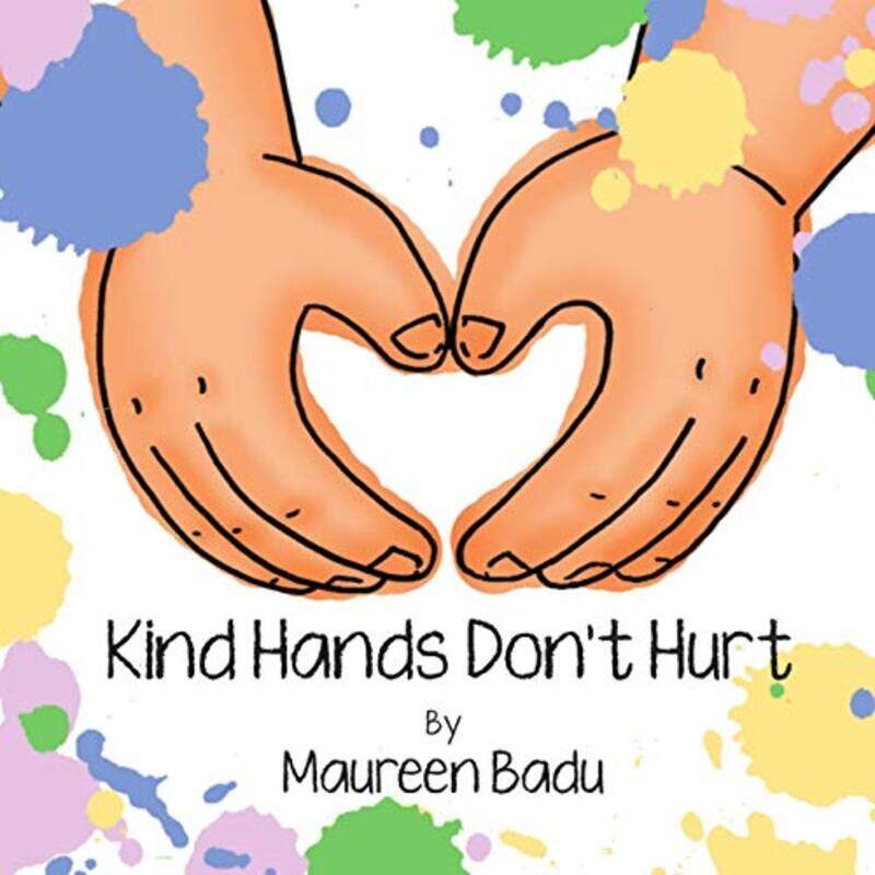 

Kind Hands Dont Hurt,Paperback by Badu, Maureen