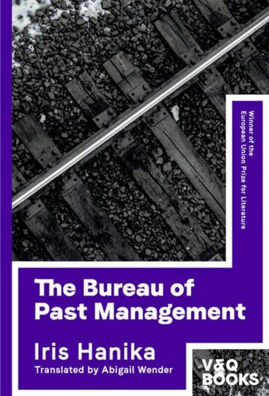 

The Bureau of Past Management by Iris HanikaAbigail Wender-Paperback