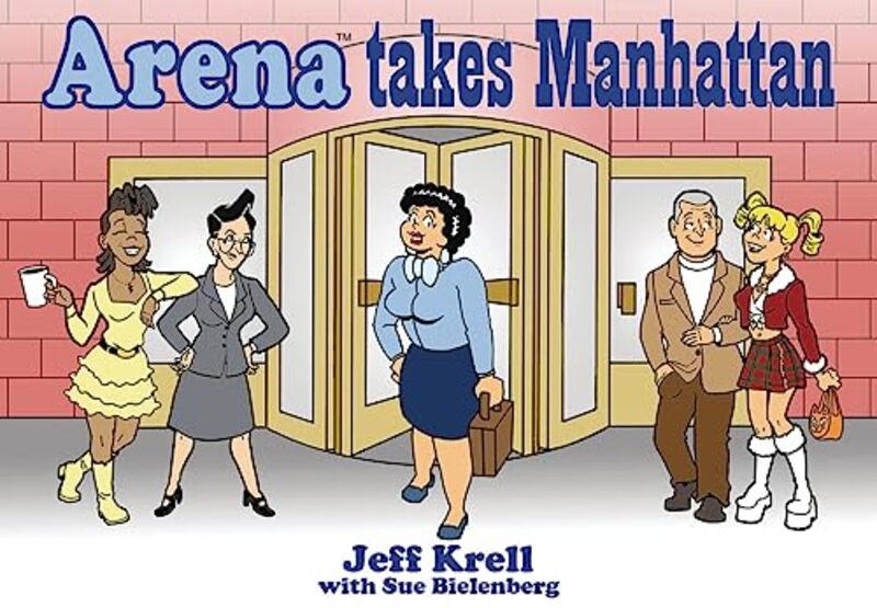 

Arena Takes Manhattan By Krell Jeff - Paperback