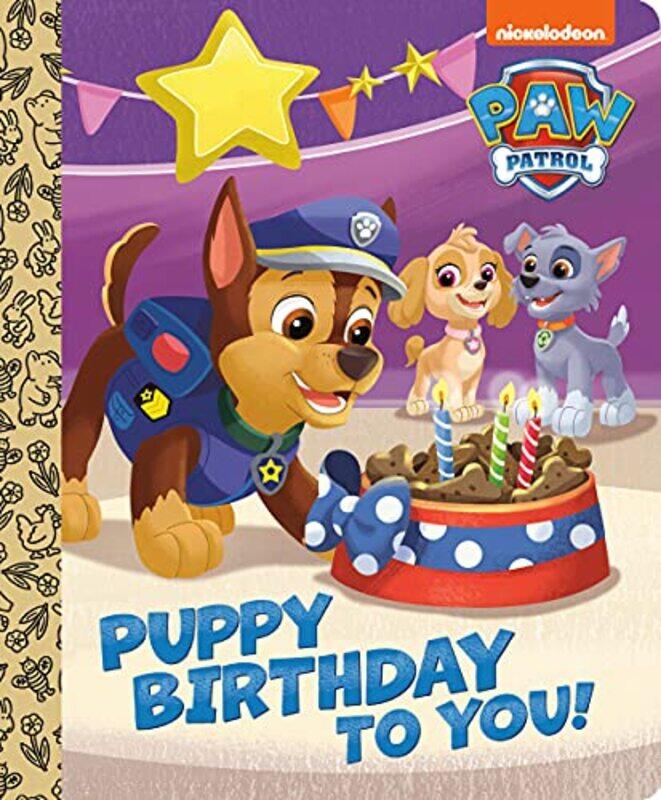 

Puppy Birthday to You! (PAW Patrol),Paperback,By:Tex Huntley