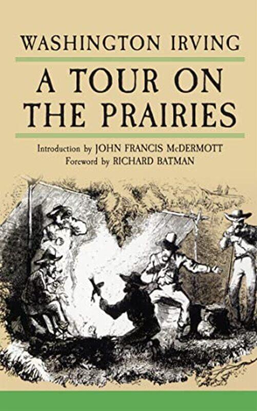 

A Tour On The Prairies by Washington Irving-Paperback