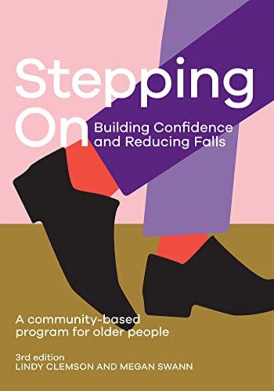 

Stepping On Building Confidence and Reducing Falls by Melissa Bahen-Paperback