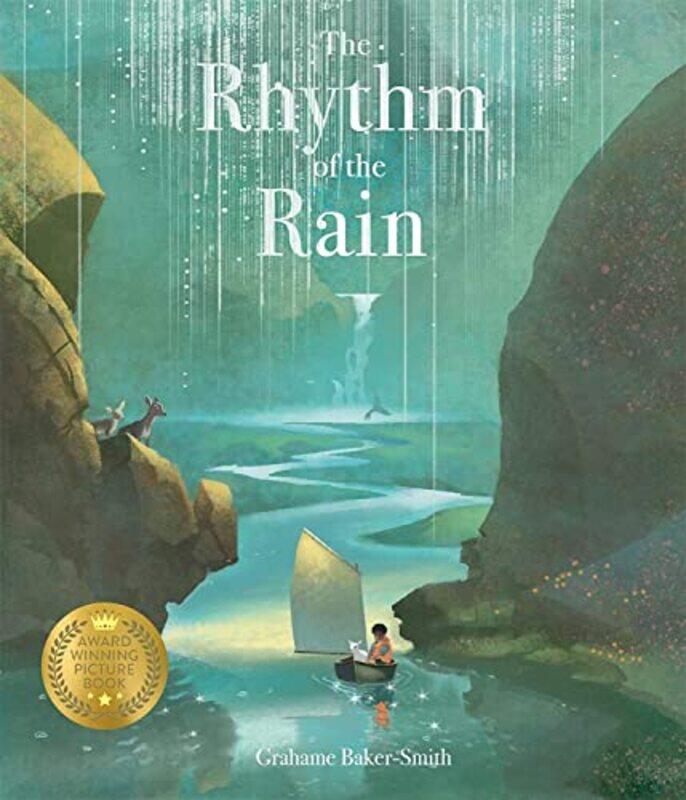 

The Rhythm of the Rain by Grahame Baker-SmithGrahame Baker-Smith-Paperback
