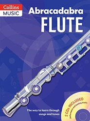 Abracadabra Flute: The Way to Learn Through Songs and Tunes: Pupils Book + 2 CDs (Abracadabra),Paperback by MALCOLM POLLOCK