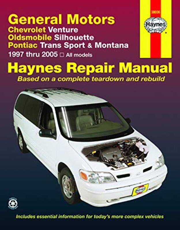 

General Motors covering Chevrolet Venture Oldsmobile Silhouette Pontiac Trans Sport and Montana 19972005 Haynes Repair Manual USA by Haynes Publishing