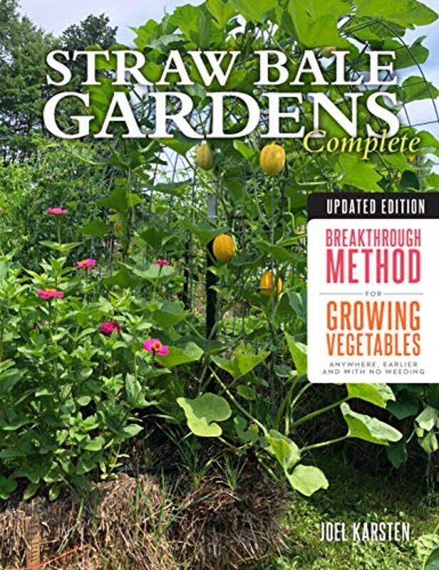 

Straw Bale Gardens Complete Updated Edition by IP Natanson-Paperback