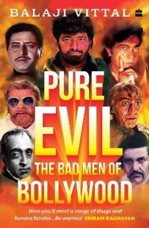 

Pure Evil: The Bad Men of Bollywood,Paperback,ByVittal, Balaji