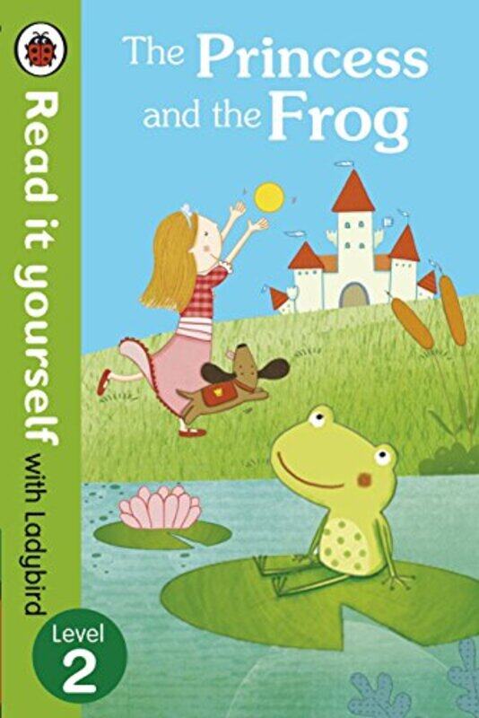 

The Princess and the Frog - Read it yourself with Ladybird: Level 2 , Hardcover by Ladybird