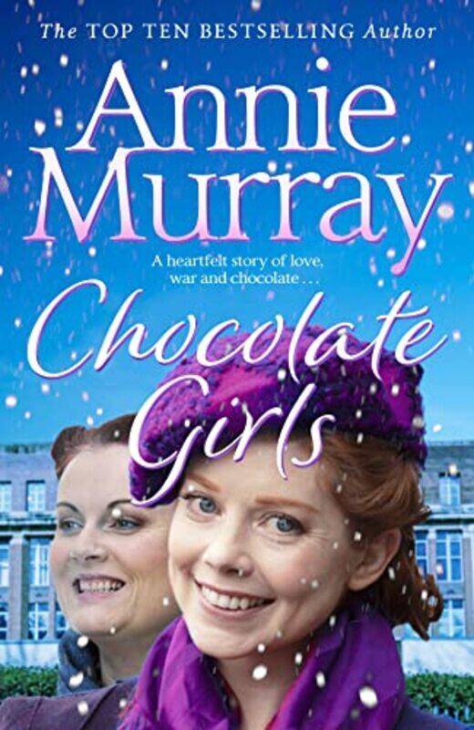 

Chocolate Girls by Annie Murray-Paperback
