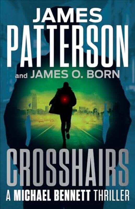 

Crosshairs By Patterson James - Hardcover