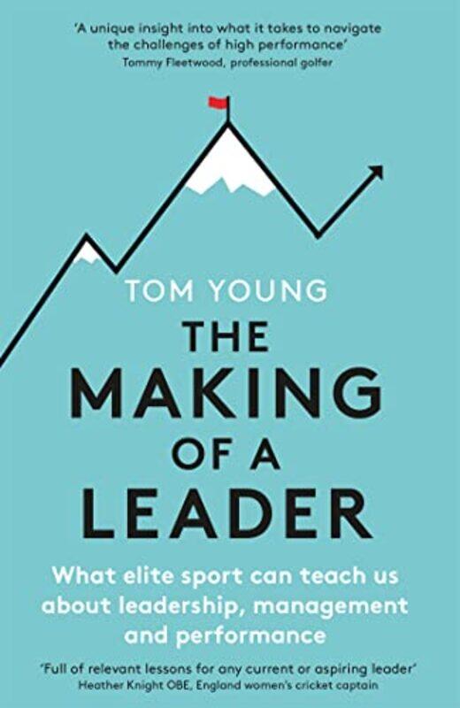 

The Making of a Leader by Tom Young-Paperback