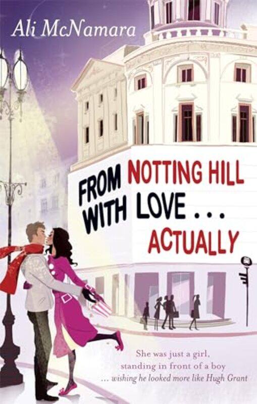 

From Notting Hill With Love Actually by Ali McNamara-Paperback