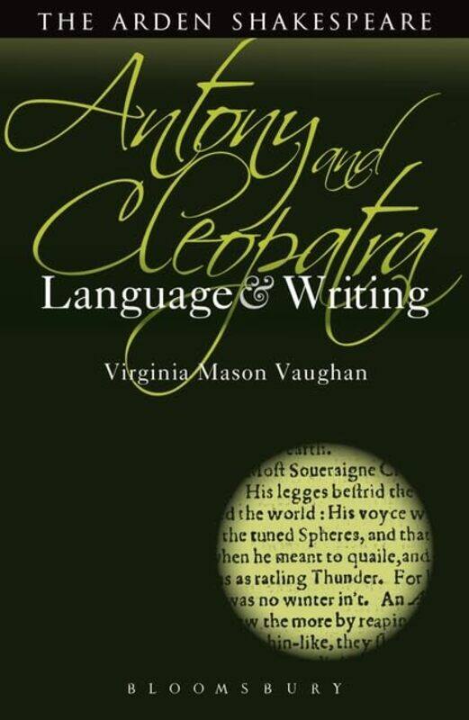 

Antony and Cleopatra Language and Writing by Bernadette Mazurek PhD RN CPNP/PMHNP FNAP MelnykEllen PhD RN FNAP FAAN Fineout-Overholt-Paperback