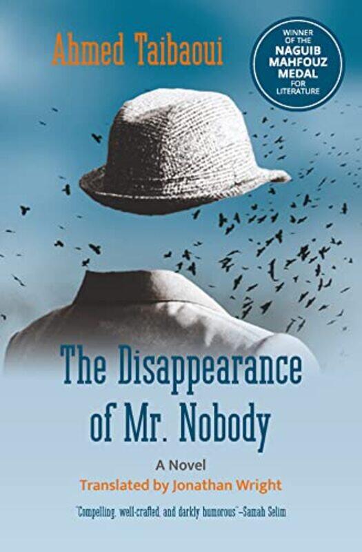 

The Disappearance of Mr Nobody by Ahmed TaibaouiJonathan Wright-Paperback