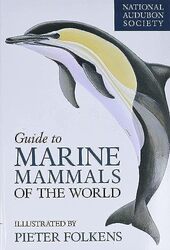 National Audubon Society Guide to Marine Animals of the World , Paperback by Folkens, Pieter A.